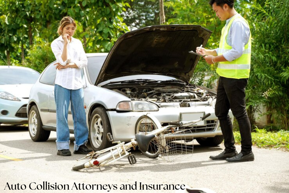 Auto Collision Attorneys and Insurance