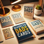 Divorced Dads Cards