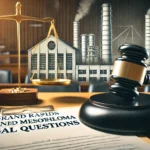 grand rapids mesothelioma legal question